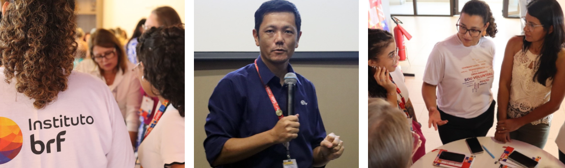 Montagem com três fotos de registro das atividades realizadas no encontro com os Comitês de Impacto Social. Da esquerda para direita: foto do logo do Instituto BRF aplicado nas costas da camiseta de uma das voluntárias, Reynaldo Goto com microfone sem fio nas mãos, e duas voluntárias conversando com uma das integrantes da equipe técnica do Instituto.