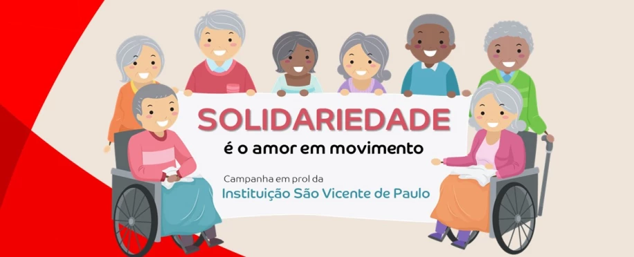 SOLIDARIEDADE é o amor em movimento