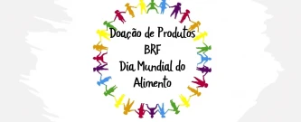 DOAÇÃO ALIMENTOS BRF INSTITUTO TIO CESINHA