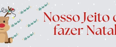 Ceia Natalina - Nosso Jeito de fazer Natal