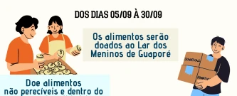 Arrecadação e Doação de Alimento - Lar dos meninos de Guaporé