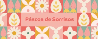 Páscoa de Sorrisos