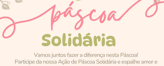 Ação de Páscoa Solidária Brasília
