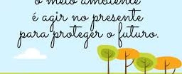 Conscientização ao dia Mundial do Meio Ambiente