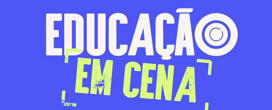 Educação para o Futuro | Educação em Cena - Escola Santa Terezinha