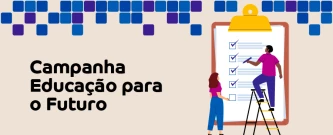 Campanha de educação para o Futuro - Rio de Janeiro