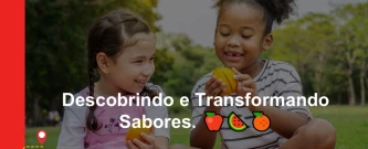 Descobrindo e Transformando Sabores