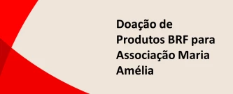 Doação Associação Maria Amélia