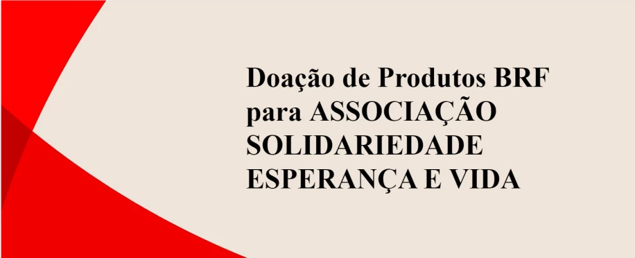 Doação para ASSOCIAÇÃO SOLIDARIEDADE ESPERANÇA E VIDA