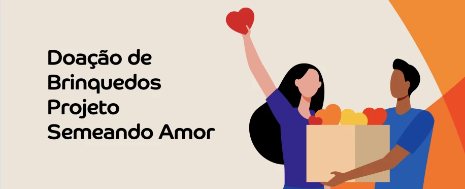 Doação de Brinquedos Projeto Semeando Amor
