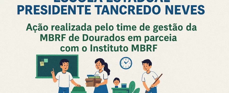 5S na Escola Estadual Presidente Tancredo Neves