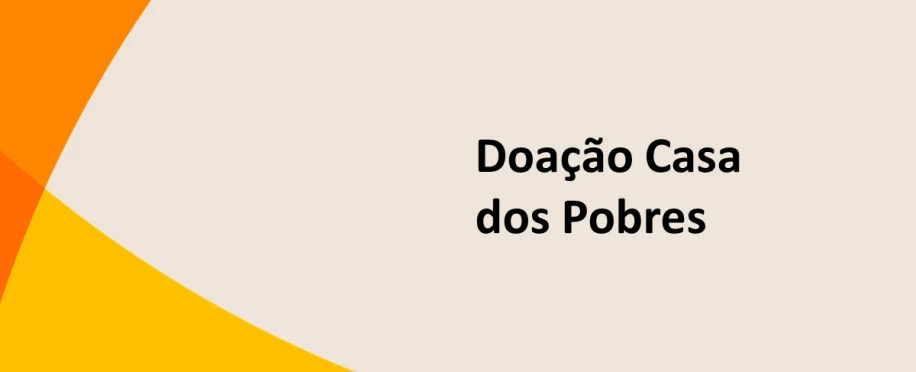 Doação Casa dos Pobres
