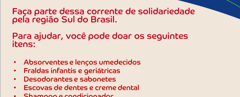 Arrecadação emergencial: Chuvas no Sul