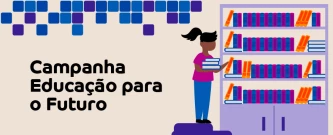 Campanha Educação para o Futuro - Rio Verde