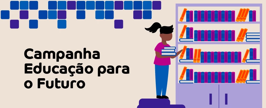 Campanha Educação para o Futuro - Rio Verde