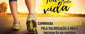 Caminhada - Setembro Amarelo Agir e Cuidar a Hora é agora